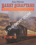 Book cover of Barry Scrapyard - The Preservation Miracle by WARREN, Alan 